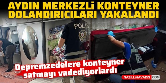 Aydın merkezli dolandırıcılık çetesi yakalandı