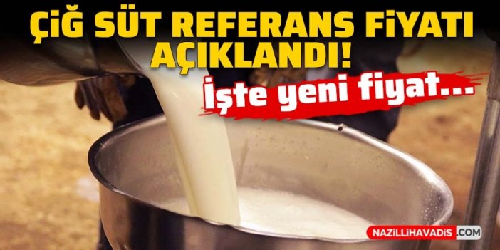 Çiğ süt referans fiyatı açıklandı