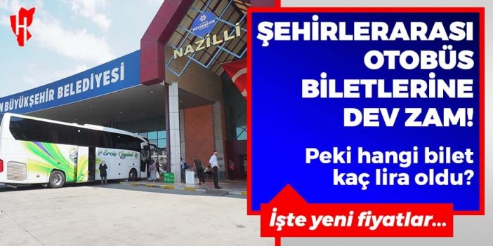 Şehirlerarası otobüs biletlerine dev zam!