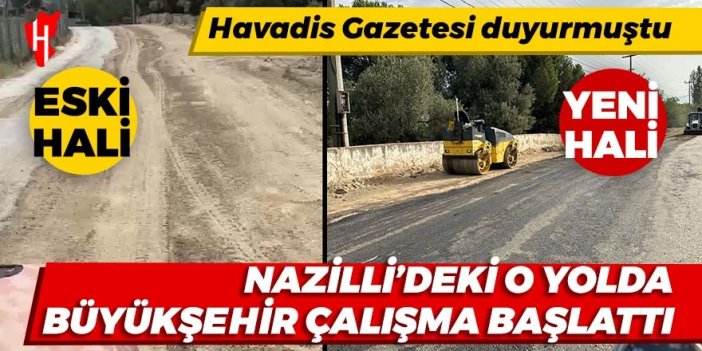 Havadis Gazetesi duyurmuştu, Aydın Büyükşehir o yolda çalışma başlattı