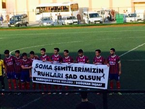 Kardeşköyspor, Soma’yı Unutmadı