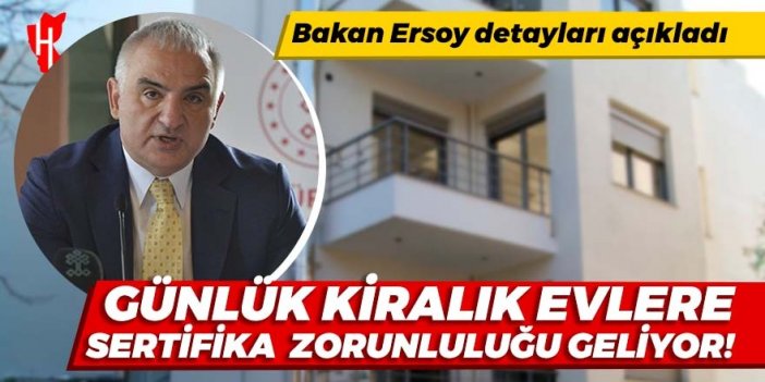 Günlük kiralık evler için sertifika zorunluluğu getirilecek