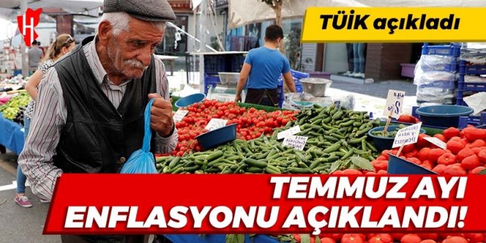 Temmuz ayı enflasyonu açıklandı!