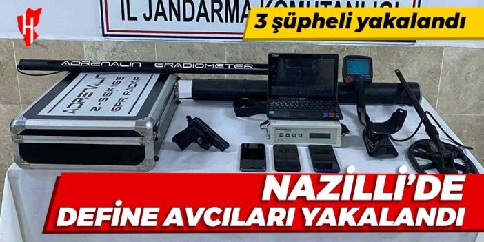 Nazilli'de define avcıları enselendi!