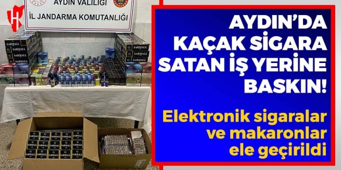 Aydın'da kaçak sigara satan iş yerine baskın!