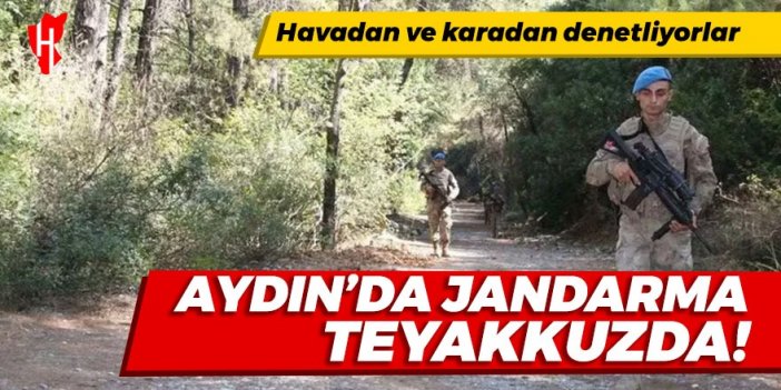 Aydın’da jandarma teyakkuzda