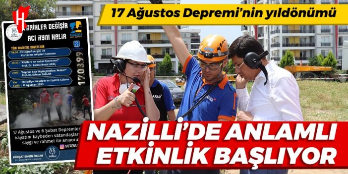 Nazilli'de depremin yıldönümü için anlamlı etkinlik