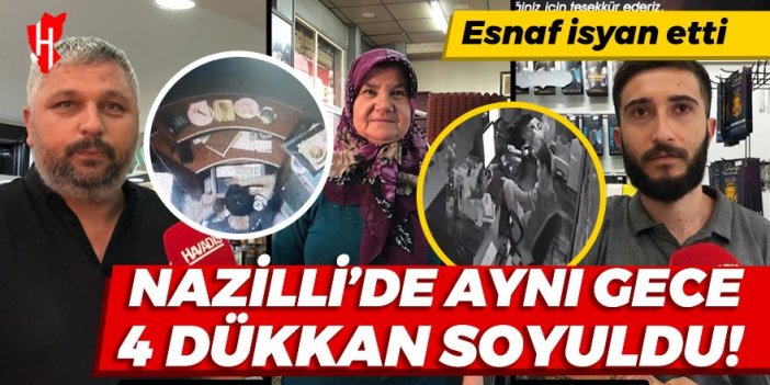 Nazilli'de aynı gece 4 dükkan soyuldu!