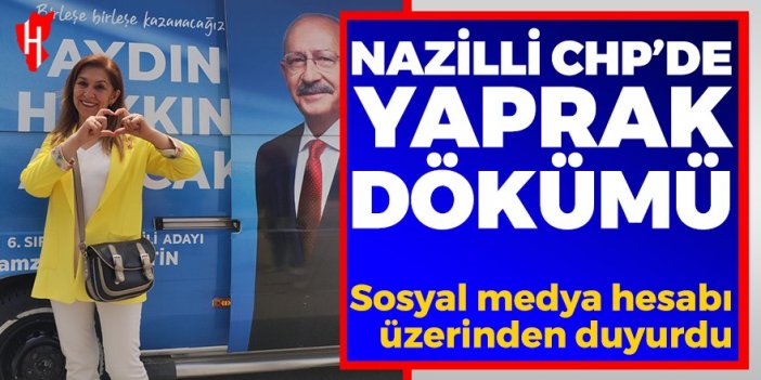 CHP Nazilli'de istifa