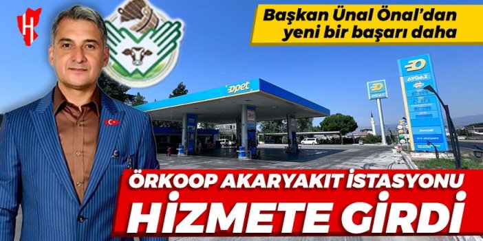 ÖRKOOP akaryakıt istasyonu hizmete girdi