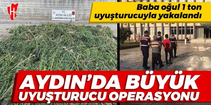 Aydın'da büyük uyuşturucu operasyonu: Baba oğul 1 ton uyuşturucuyla yakalandı