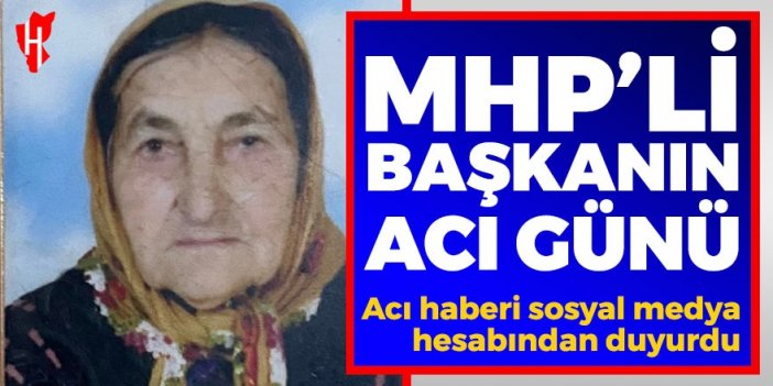 MHP Karacasu İlçe Başkanının acı günü