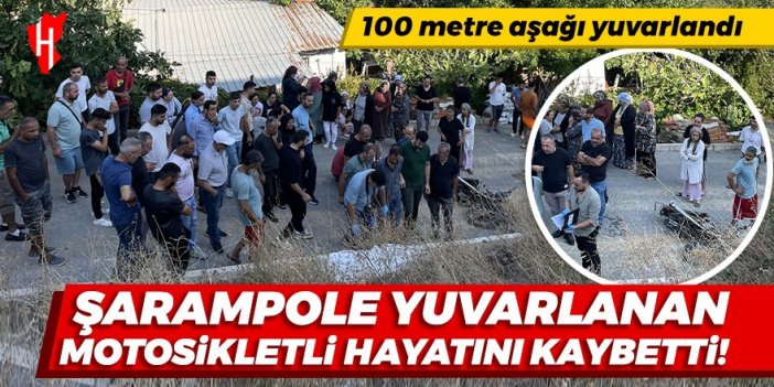 Şarampole yuvarlanan motosikletli hayatını kaybetti