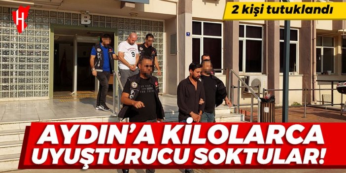 Aydın'a kilolarca uyuşturucu soktular: 2 kişi tutuklandı