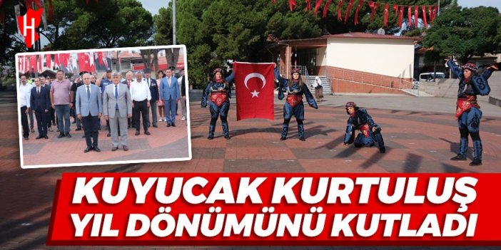 Kuyucak kurtuluş yıl dönümünü kutladı