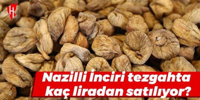 Nazilli’de kuru incirin pazar satış fiyatı belli oldu