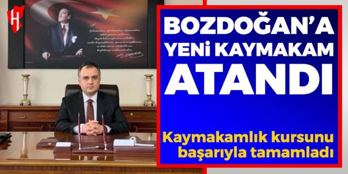 Bozdoğan’ın yeni kaymakamı İbrahim Gökçe oldu