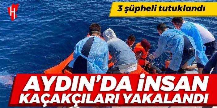 Aydın'da insan kaçakçıları yakalandı: 3 kişi tutuklandı