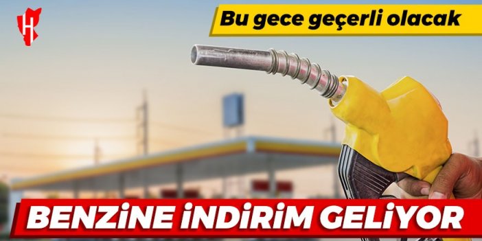 Benzine indirim geliyor!