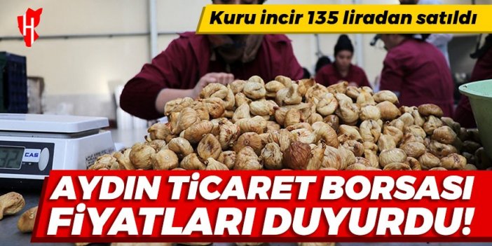 Aydın Ticaret Borsası fiyatları duyurdu!