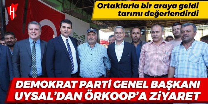 Demokrat Parti Lideri Uysal'dan ÖRKOOP'a ziyaret