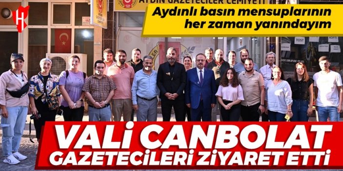 Vali Canbolat gazetecileri ziyaret etti