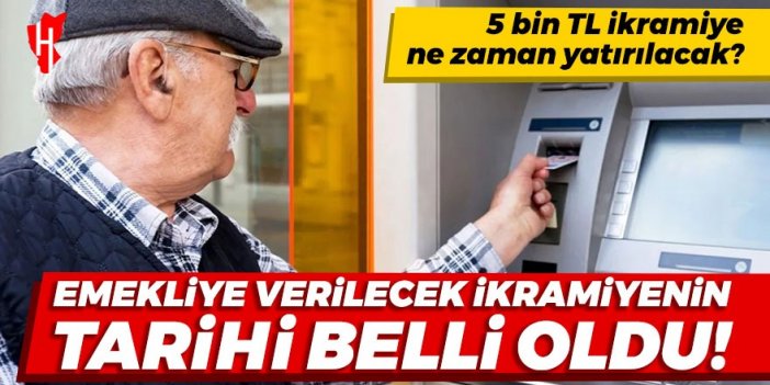 Emekliye verilecek ikramiyenin tarihi belli oldu!