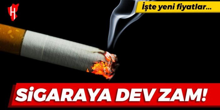 Sigaraya dev zam! İşte yeni fiyatlar...