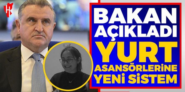 Bakan açıkladı: Yurt asansörlerinde yeni dönem