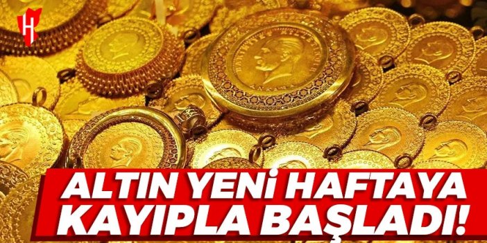 Altın yeni haftaya kayıpla başladı