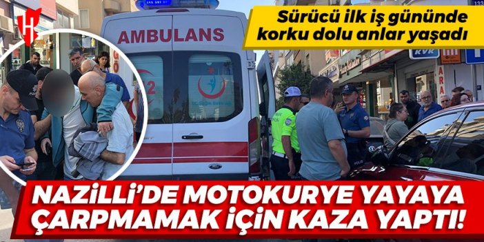 Nazilli'de motokurye yayaya çarpmamak için kaza yaptı!