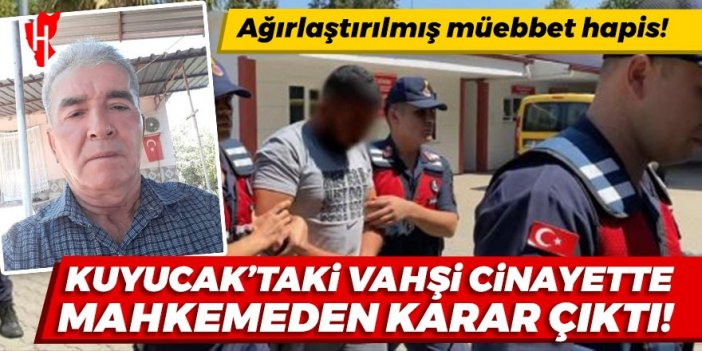 Kuyucak’ta Edip Coşkun’un katiline ağırlaştırılmış müebbet