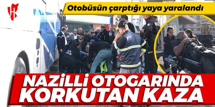 Nazilli otogarında korkutan kaza!