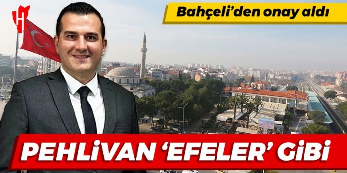 MHP'li Pehlivan, Efeler Belediye Başkan Aday Adayı oldu