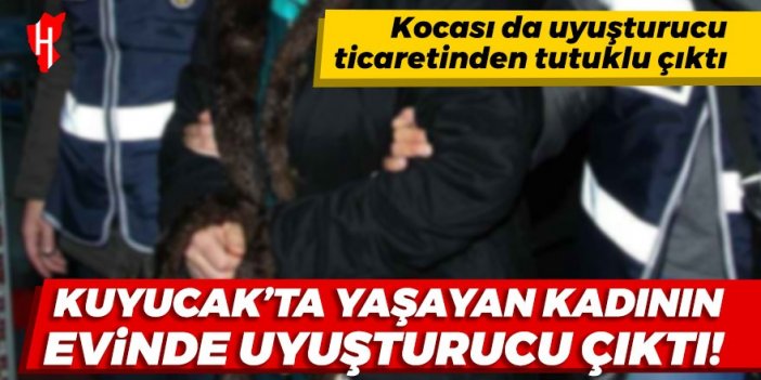 Kuyucak'ta yaşayan kadının evinde uyuşturucu çıktı: 2 kişi gözaltına alındı