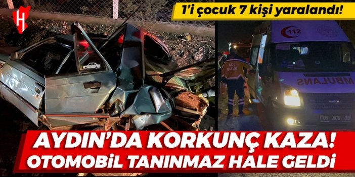 Aydın'da korkunç kaza! 2 otomobil çarpıştı: 1'i çocuk 7 kişi yaralandı