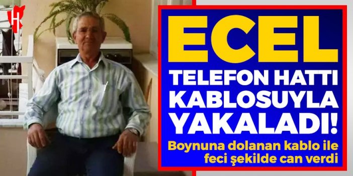 Ecel İsmail amcayı telefon hattı kablosuyla yakaladı!