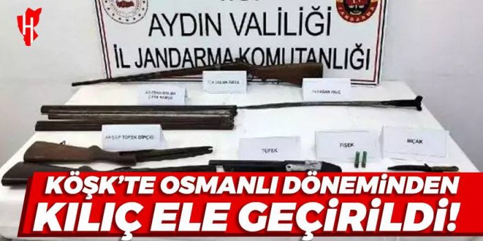 Köşk'te Osmanlı dönemine ait kılıç ele geçirildi