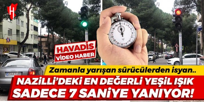 Nazilli’de sürücüleri şaşkına çeviren 7 saniyelik trafik ışığı...