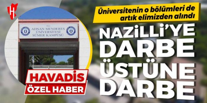 Nazilli’ye 2023 yılının son darbesi! Eğitim ve ekonomiye kroşe..