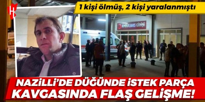 Nazilli’de düğünde istek parça kavgasında flaş gelişme: Tutuklu sayısı 4’e yükseldi