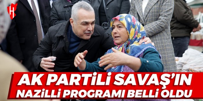 AK Partili Savaş’ın Nazilli programı belli oldu