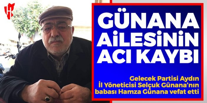 Günana ailesinin acı kaybı: Hamza Günana vefat etti