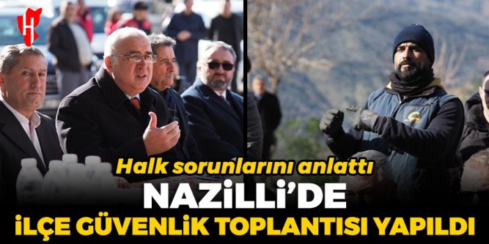 Nazilli’de ilçe güvenlik toplantısı yapıldı