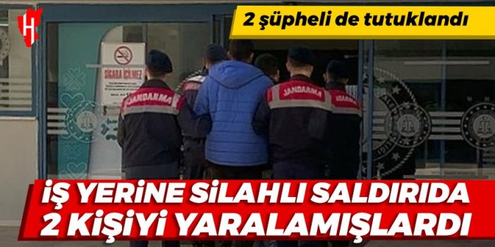 İş yerinde silahla 2 kişiyi yaralayan şüpheliler tutuklandı