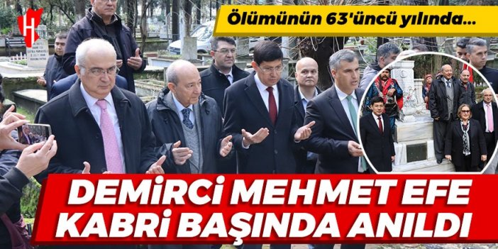 Demirci Mehmet Efe Nazilli’de anıldı