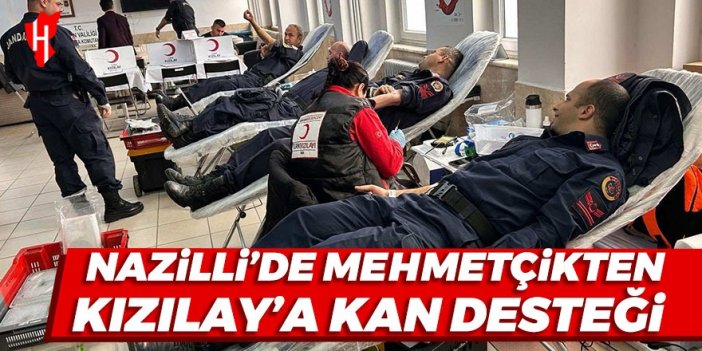 Nazilli’de Mehmetçik kan bağışında bulundu