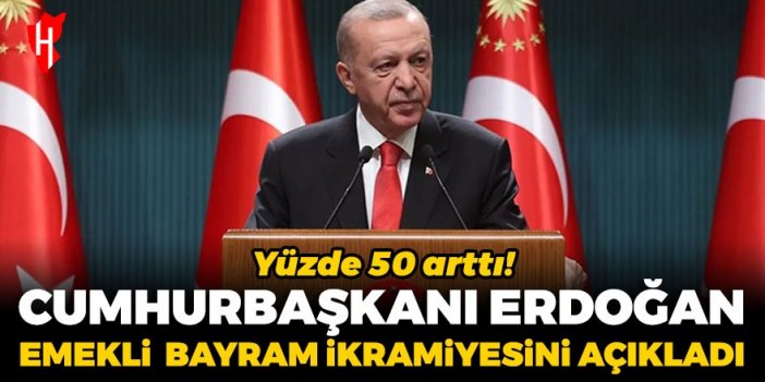 Son Dakika! Cumhurbaşkanı Erdoğan emekli bayram ikramiyesinin zam oranını açıkladı