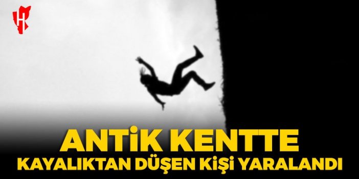 Antik kentte kayalıktan düşen turist yaralandı!