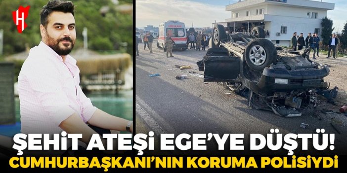 Cumhurbaşkanı Erdoğan'ın koruma polisiydi... Şehit acısı Ege'ye düştü!